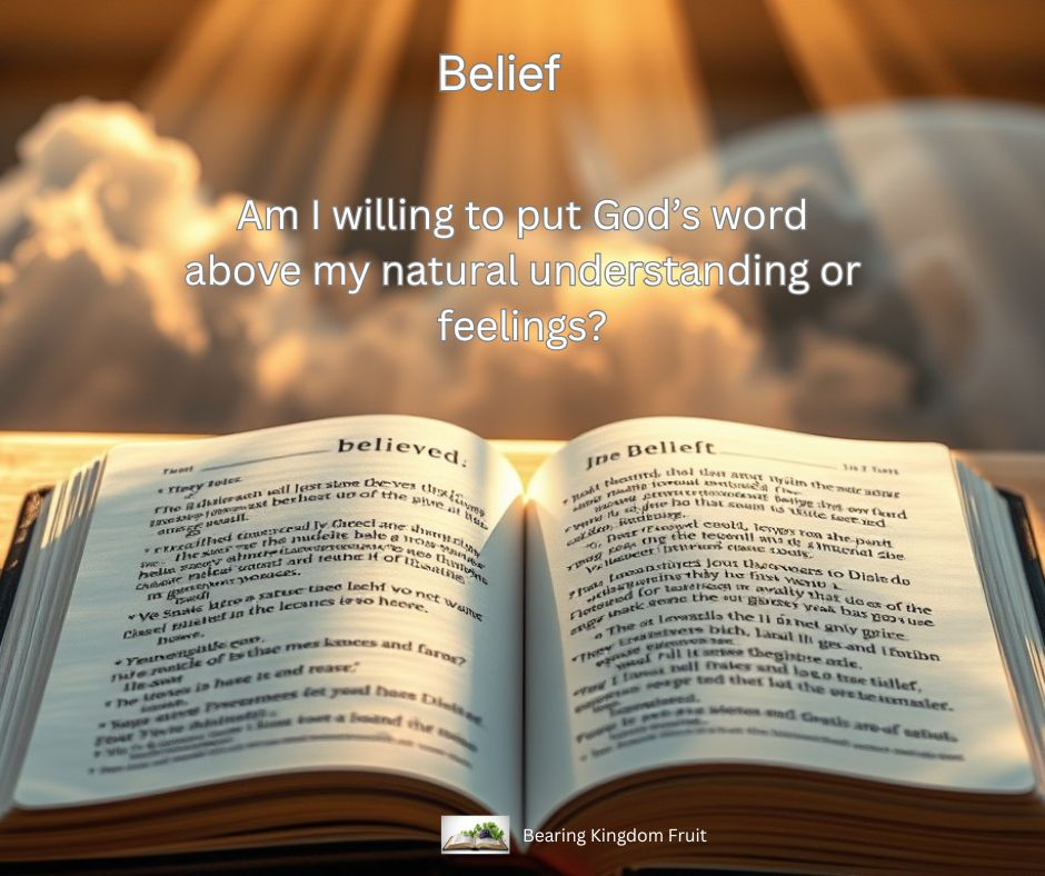 Belief – Believing Before Seeing