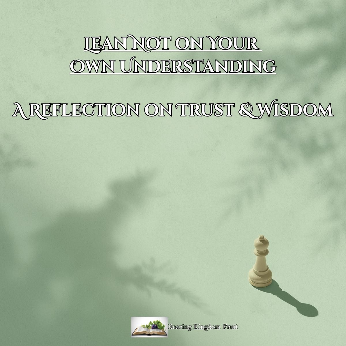 More Than a Game – What a chessboard revealed about wisdom, faith, and surrender.