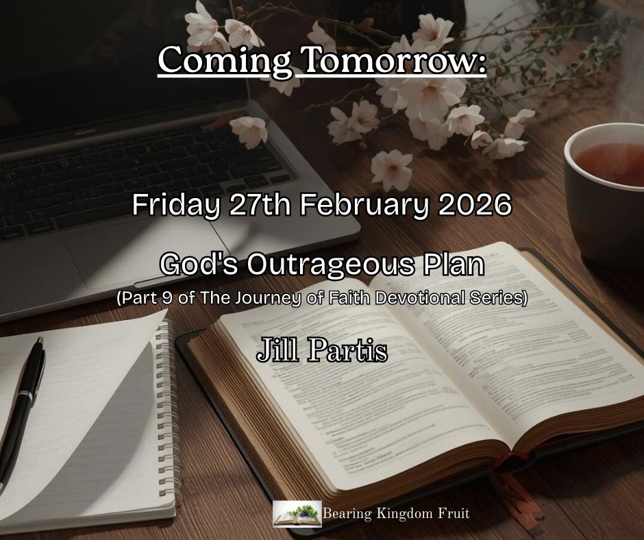 Coming Tomorrow – God’s Outrageous Plan.